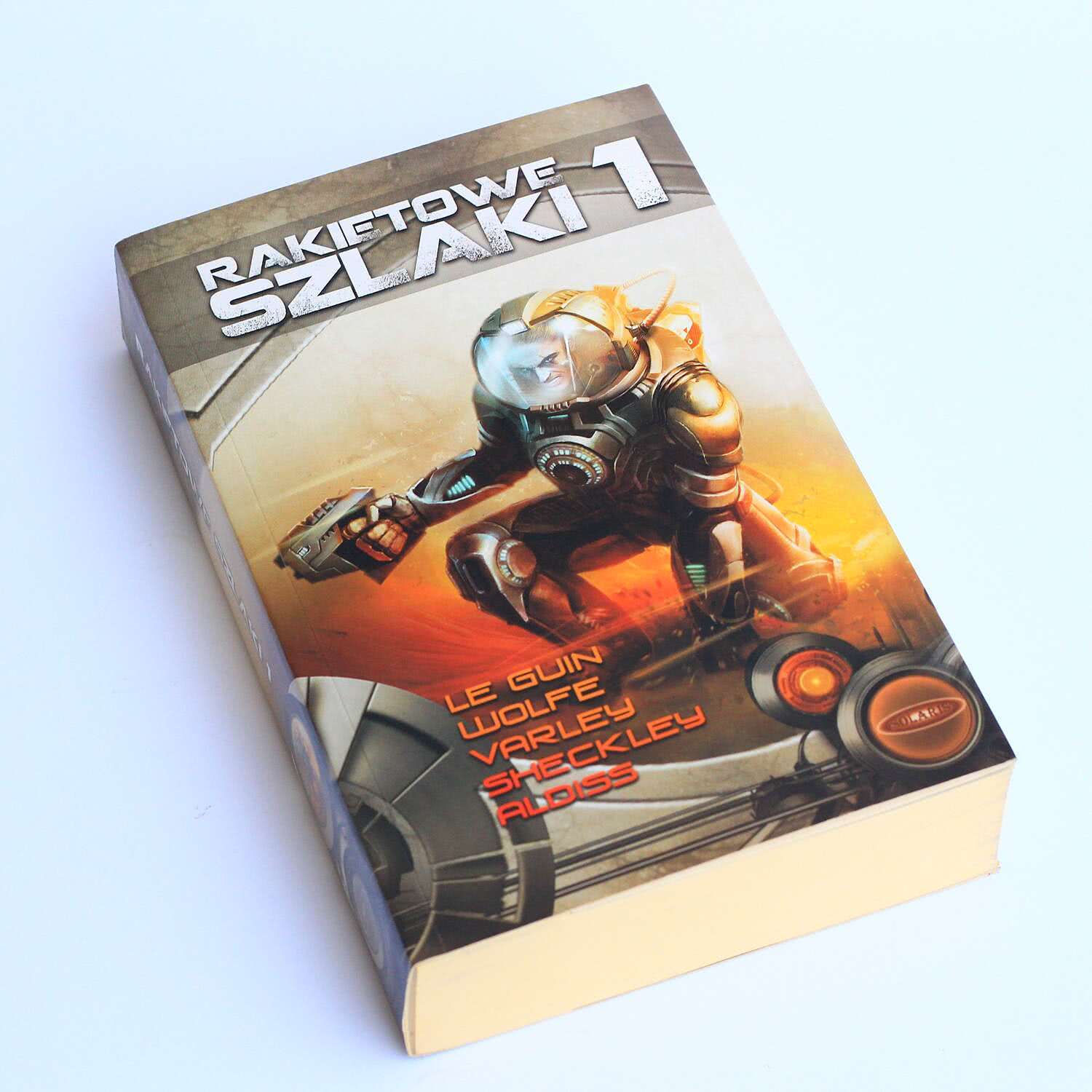 Książka - Rakietowe Szlaki - tom 1 - Solaris 2011